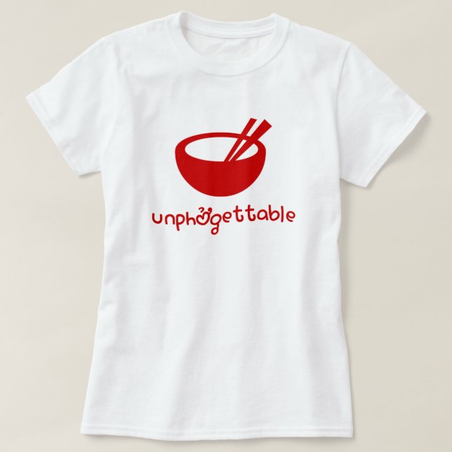 Unphởgettable T-Shirt (Design Front)
