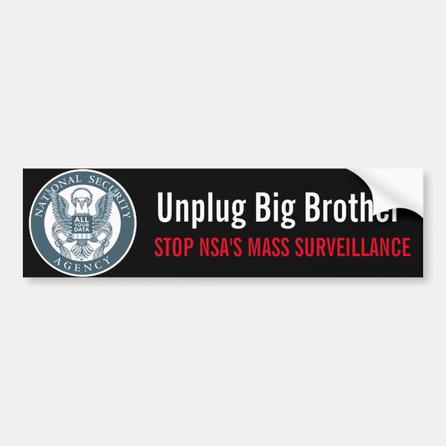Unplug Big Brother Bumper Sticker (Front)