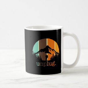 Unplug Hiking Lover Fun Outdoors Hiker Mountain Cl Coffee Mug