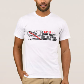 "Unplug It" T-Shirt