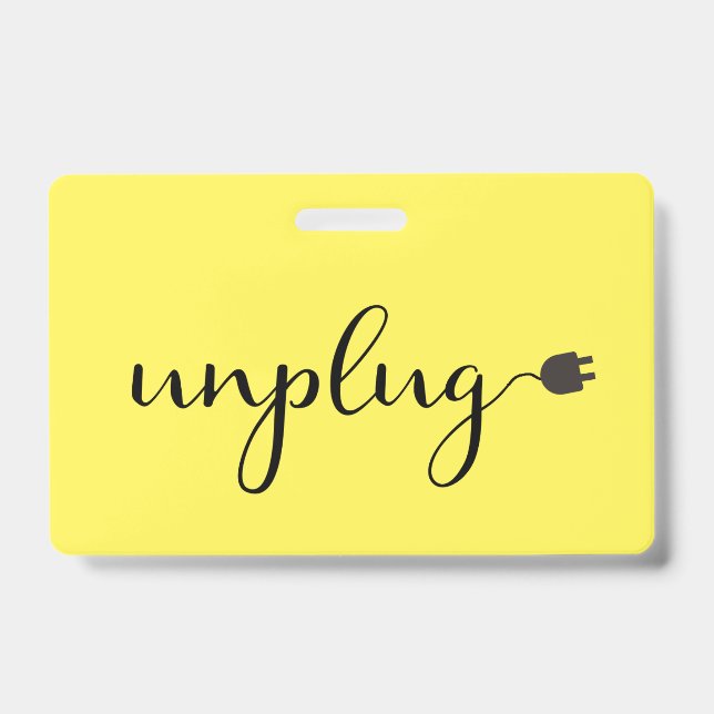 Unplug OK Plug Me Back In Electric Socket Badge (Front)