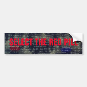 Unplug - Select The Red Pill Bumper Sticker