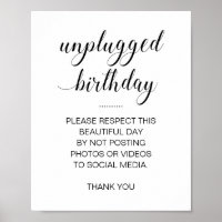 Unplugged Birthday No Social Media Photos Sign