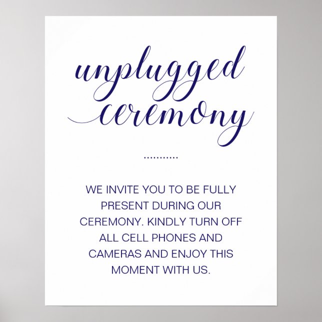 Unplugged Ceremony Elegant Navy Blue Wedding Sign (Front)