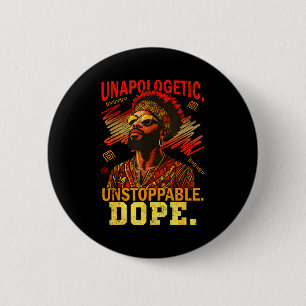 Unpologetic Unstoppable Black History Melanin Men  2 Inch Round Button