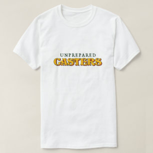 Unprepared Casters Logo Tee – Full Colour