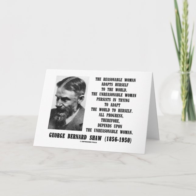 Unreasonable Woman Progress G. B. Shaw Quote Card (Front)
