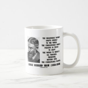 Unreasonable Woman Progress G. B. Shaw Quote Coffee Mug