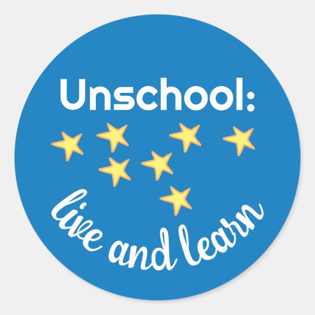 Unschool Live and Learn with Stars Stickers (Front)