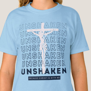 Unshaken - Christianity Faith Gratitude Graphic T-Shirt