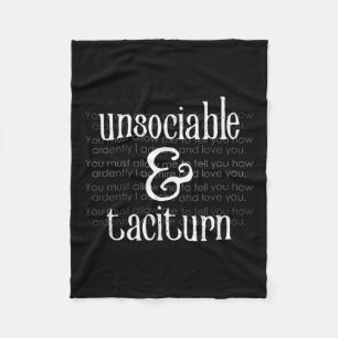Unsociable & Taciturn Jane Austen Pride And Pr Fleece Blanket