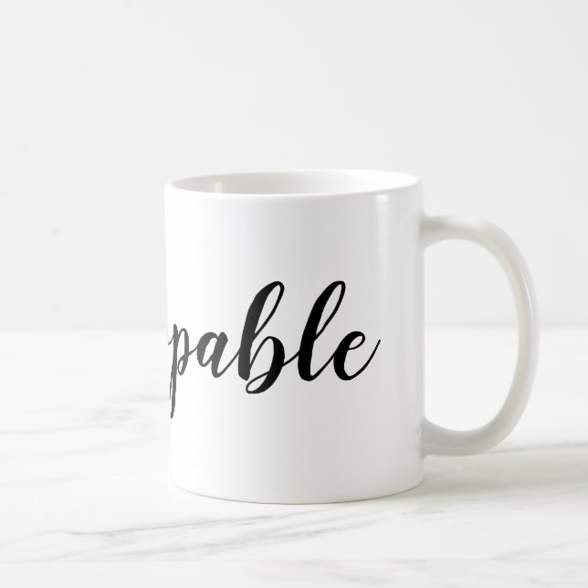Unstoppable Coffee Mug (Right)