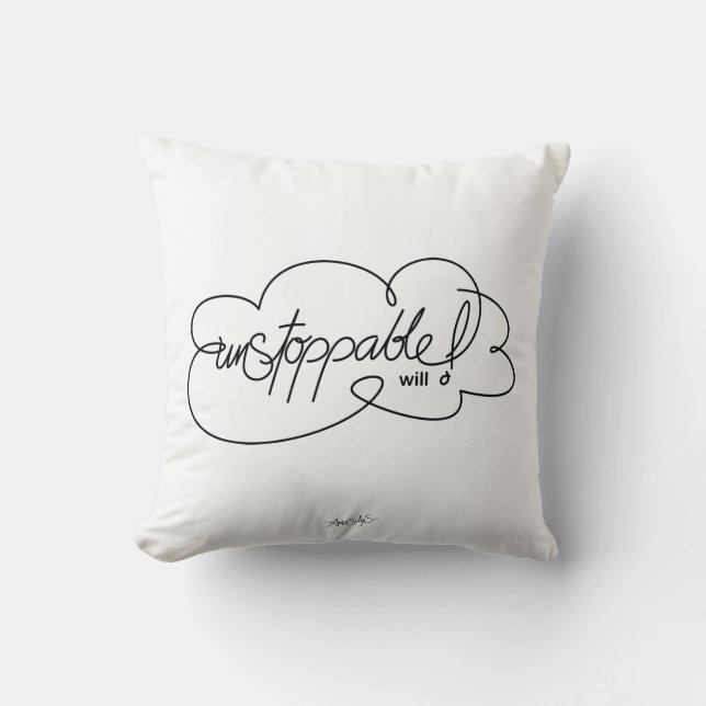 UNSTOPPABLE will -  Bold CloudS - Black Script Throw Pillow (Front)