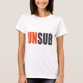 Unsub Unknown Subject T-Shirt