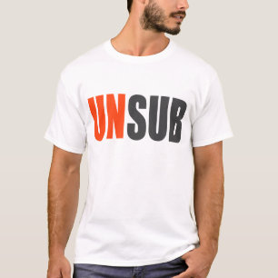 Unsub Unknown Subject T-Shirt