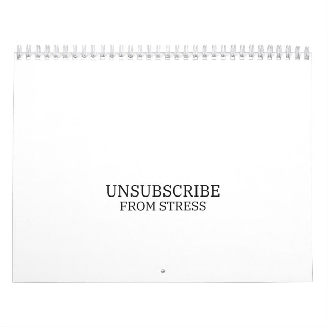 Unsubscribe From Stress Minimalist Typographic Calendar (Cover)