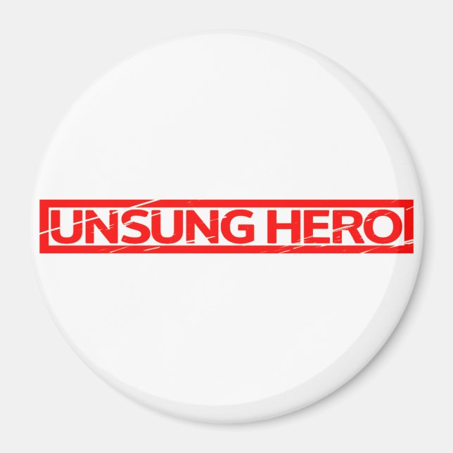 Unsung Hero Stamp Magnet (Front)