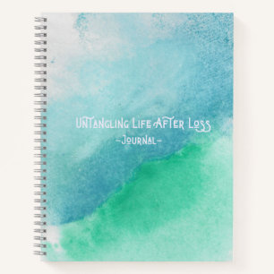 Untangling Life After Loss Journal (blank)
