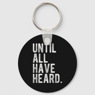 Until All Have Heard Gospel Mission Christian Duty Keychain