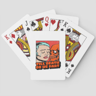 Until Death Do Us Part Classic Design Playing Cards