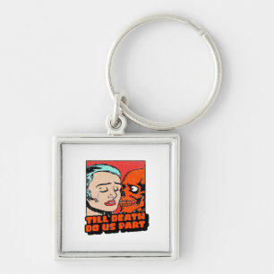 Until Death Do Us Part Classic Keychain