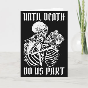 Until Death Do Us Part Valentine´s Day Love Couple Card