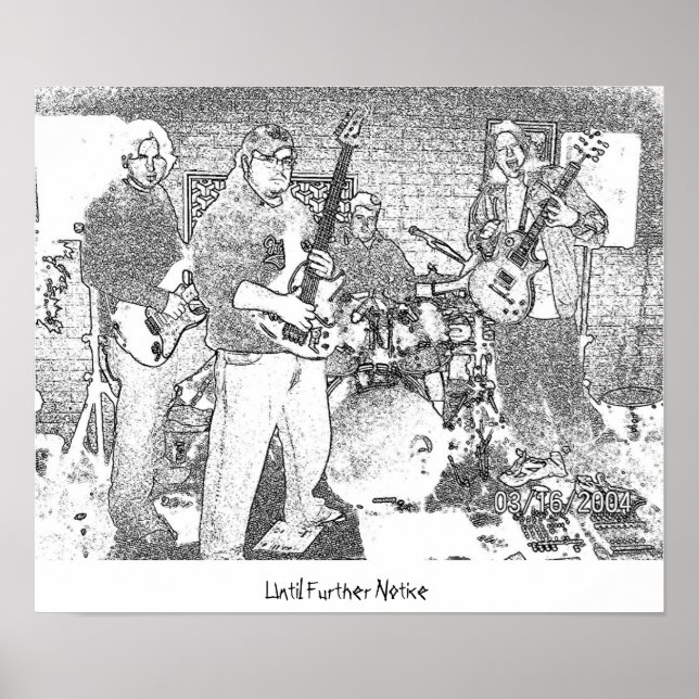 Until Further Notice Poster (Front)