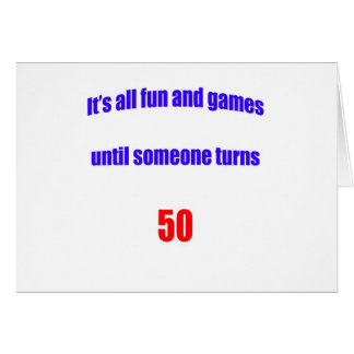 Until someone turns 50