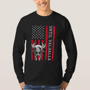 Until Valhalla Nordic US Flag Vintage Til Valhalla T-Shirt