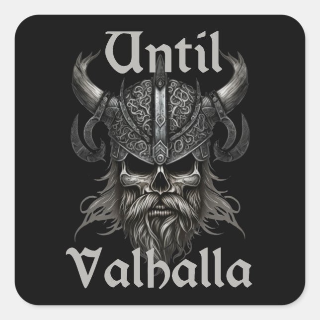 Until Valhalla Square Sticker (Front)