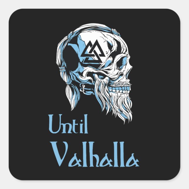 Until Valhalla Square Sticker (Front)