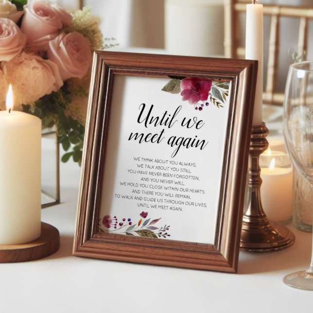Until We Meet Again Burgundy Floral Wedding Poster (Creator Uploaded)