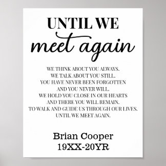 Until We Meet Again Elegant Funeral Poem with Name Poster