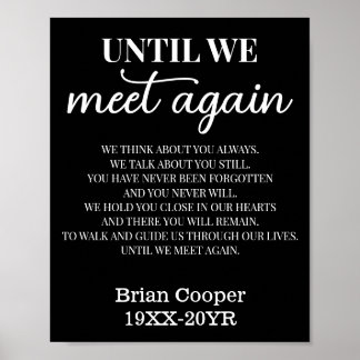 Until We Meet Again Elegant Funeral Poem with Name Poster