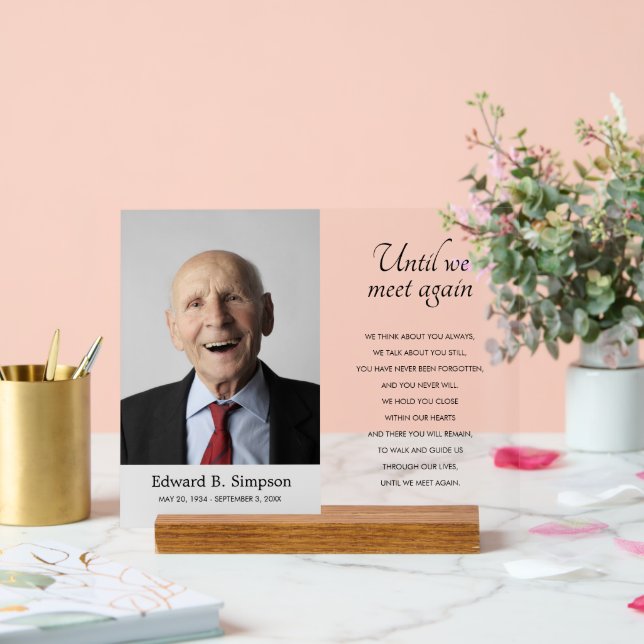 Until We Meet Again Memorial Service With Photo Acrylic Sign (Wedding)