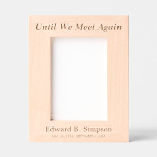 Until We Meet Again Personalized Memorial Etched Frames