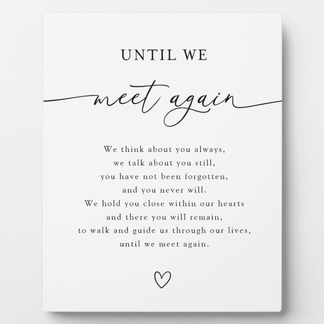 Until We Meet Again Wedding Memory Table Plaque (Front)