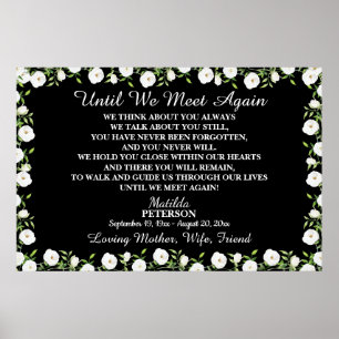 Until We Meet Again White Floral Life Celebration Poster
