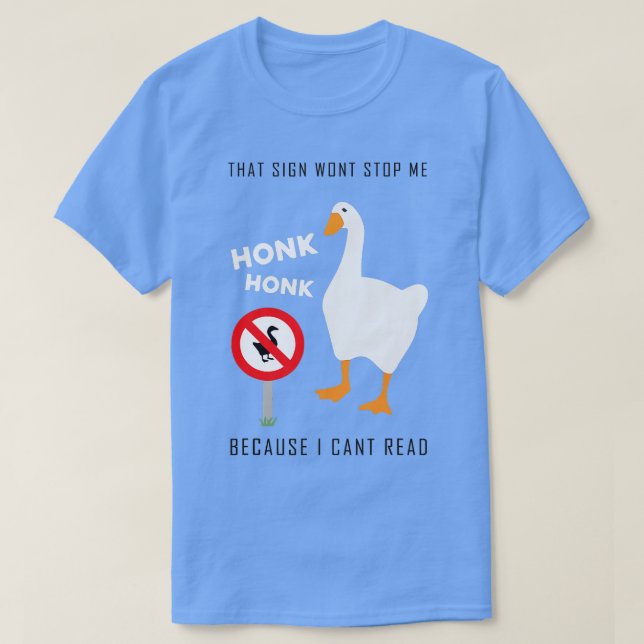 Untitled Goose Game Funny  T-Shirt (Design Front)