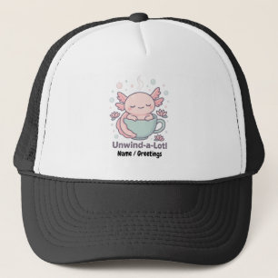 Unwind-a-Lotl Cute Axolotl in Teacup Kawaii Relaxe Trucker Hat