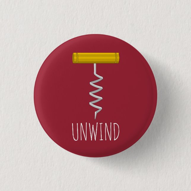 Unwind Corkscrew 1 Inch Round Button (Front)