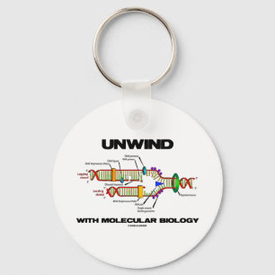 Unwind With Molecular Biology (DNA Replication) Keychain