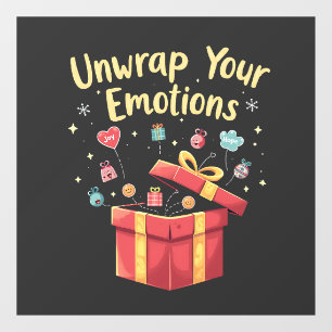 Unwrap your emotions Christmas Mental Health Xmas  Window Cling