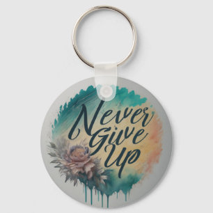Unyielding Spirit - Never Give Up Keychain
