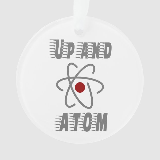 Up and ATOM, Science Humour Pun drôle (devant)