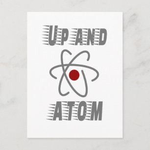 Up and ATOM, Science Humour Pun Funny Postcard