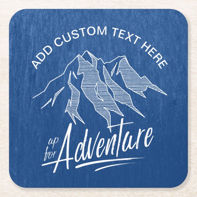 Up For Adventure Mountains White ID358 Square Paper Coaster (Front)