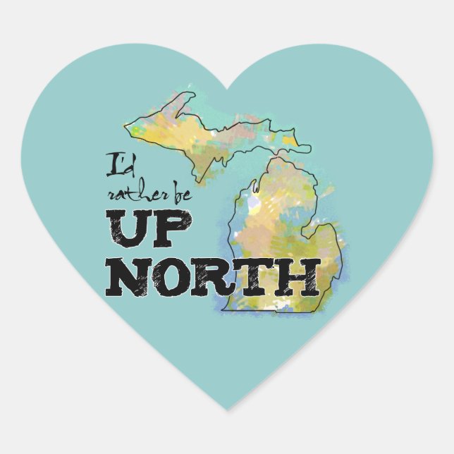 Up North Michigan Colourful Heart Sticker (Front)