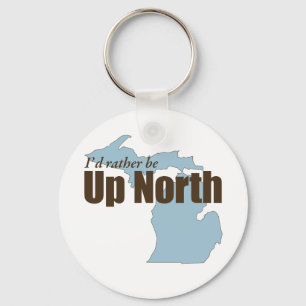 Up North - Michigan Keychain