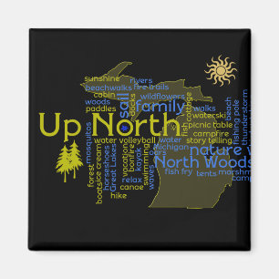 Up North - more Michigan Magnet